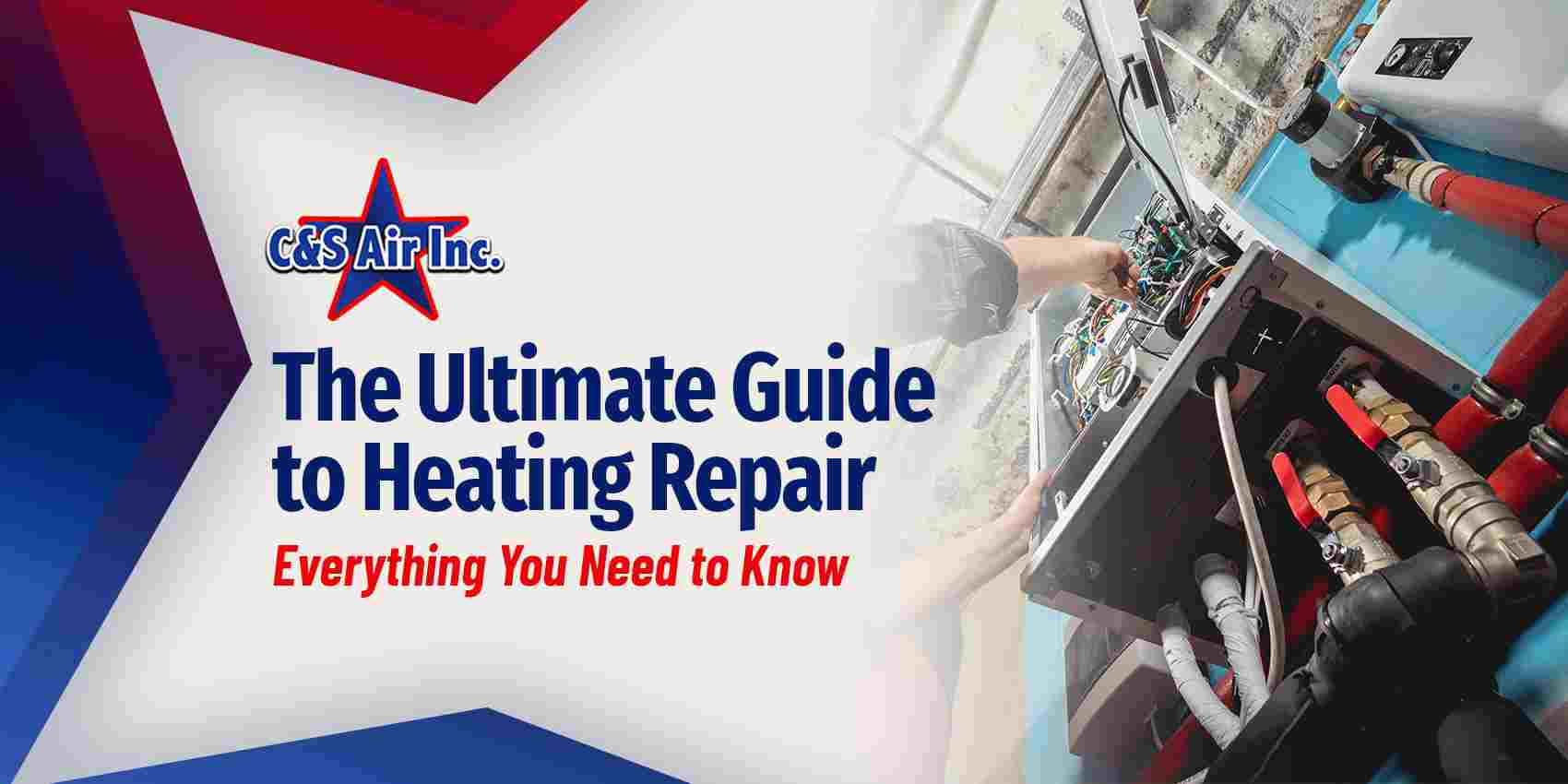 The-Ultimate-Guide-to-Heating-Repair-Everything-You-Need-to-Know